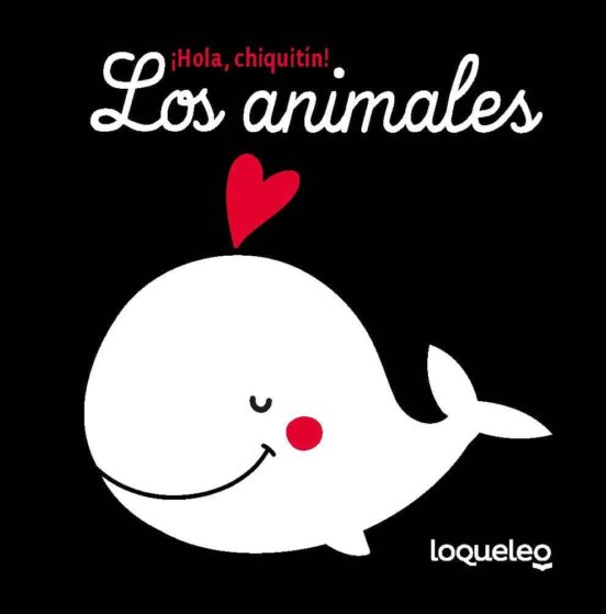 ¡hola, chiquitin! los animales