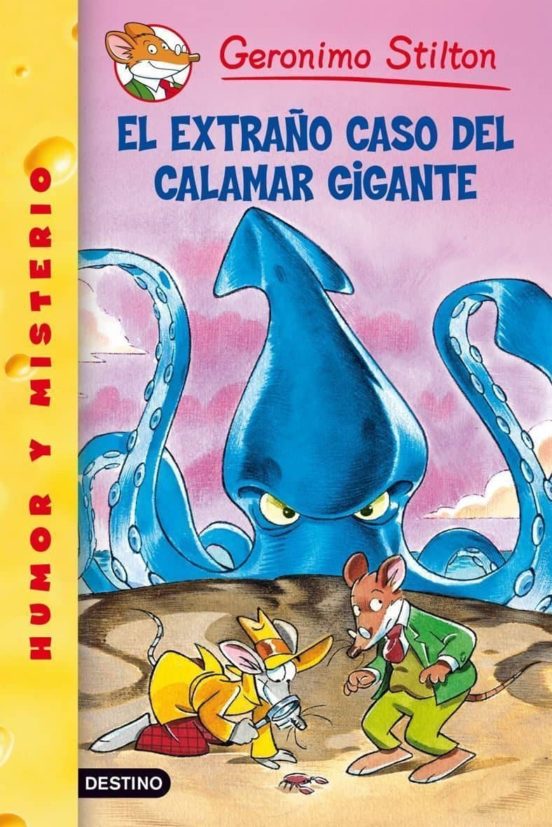 Geronimo stilton 31. el extraño caso del calamar gigante