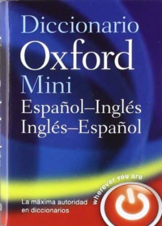 Mini diccionario inglés-español español-ingles 4 ed revisada Oxford