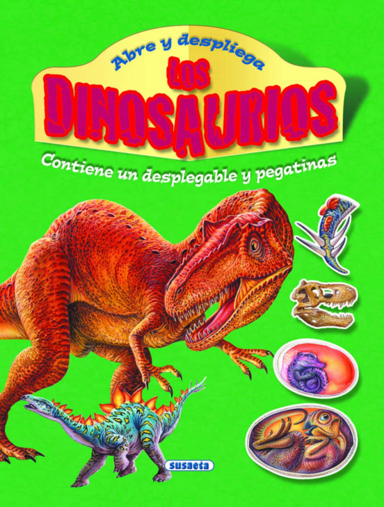 Los dinosaurios (abre y despliega)