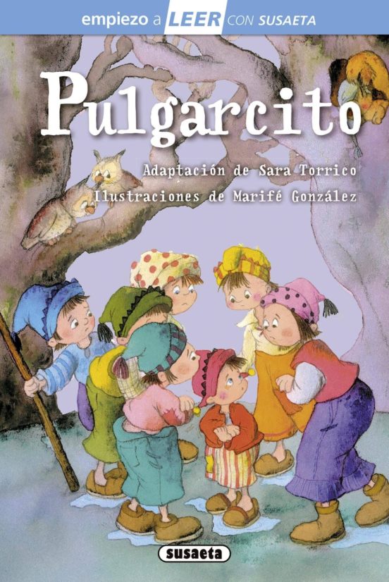 Pulgarcito (empiezo a leer 6-7 años letra ligada)