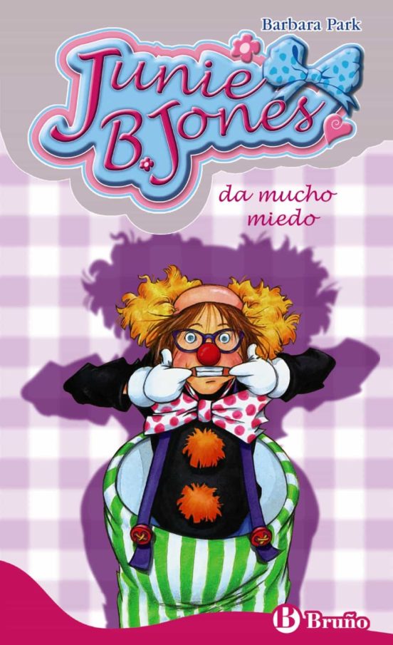 Junie b. jones da mucho miedo