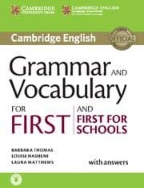 Grammar and vocabulary for first and first for schools book with answers and audio