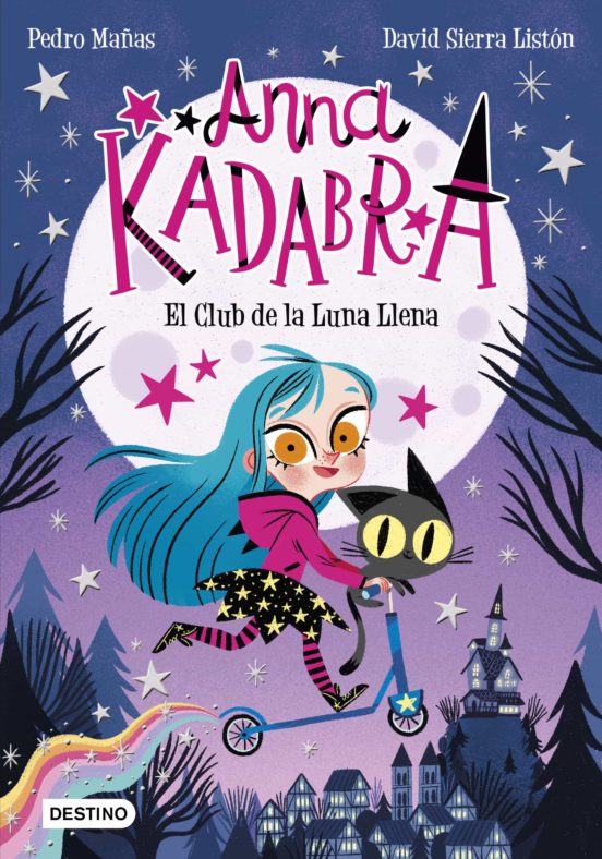 Anna kadabra 1: el club de la luna llena +6a