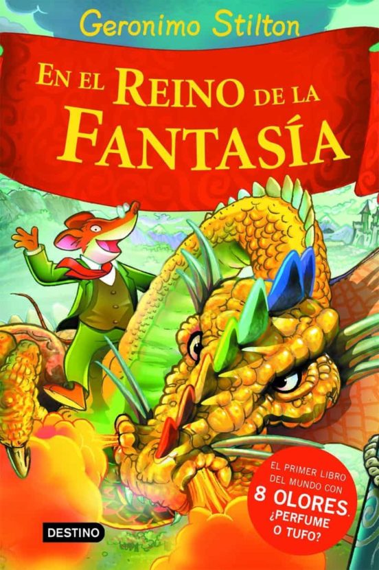 Geronimo stilton en el reino de la fantasia (con 8 olores)