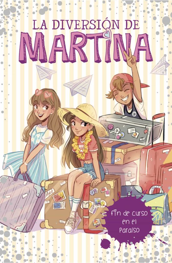 Fin de curso en el paraiso (la diversion de martina 4)