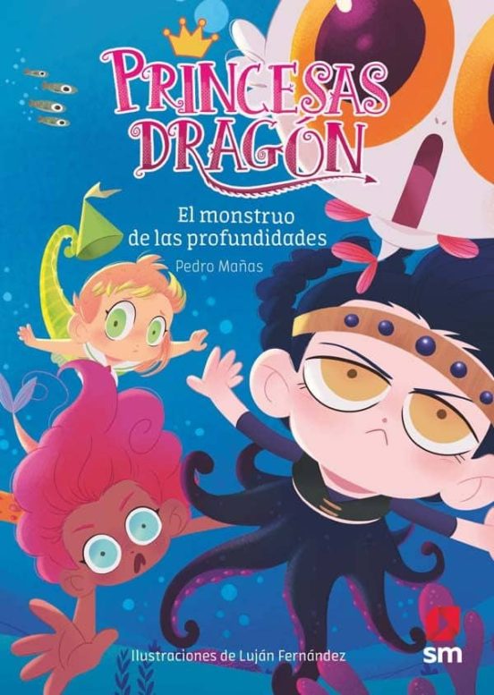 Princesas dragon 6 : el monstruo de las profundidades