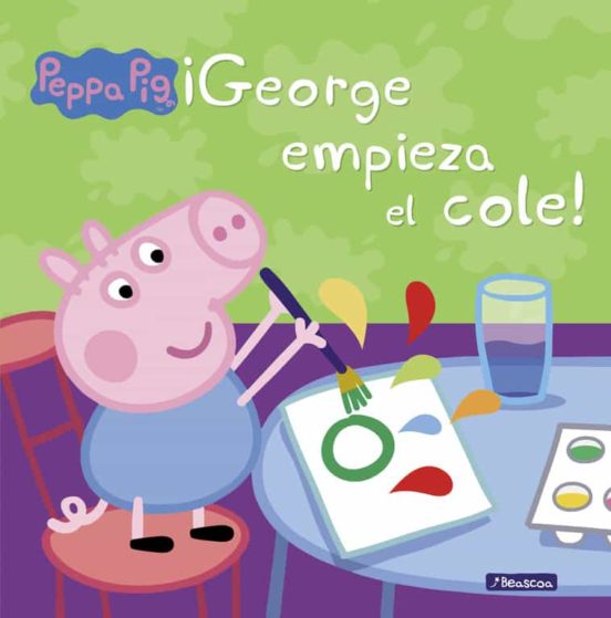 Peppa pig: ¡george empieza el cole!