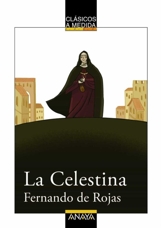 La celestina (clasicos a medida)