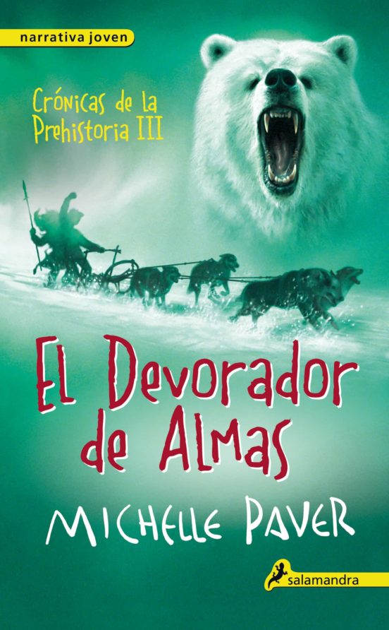 El devorador de almas: cronicas de la prehistoria iii