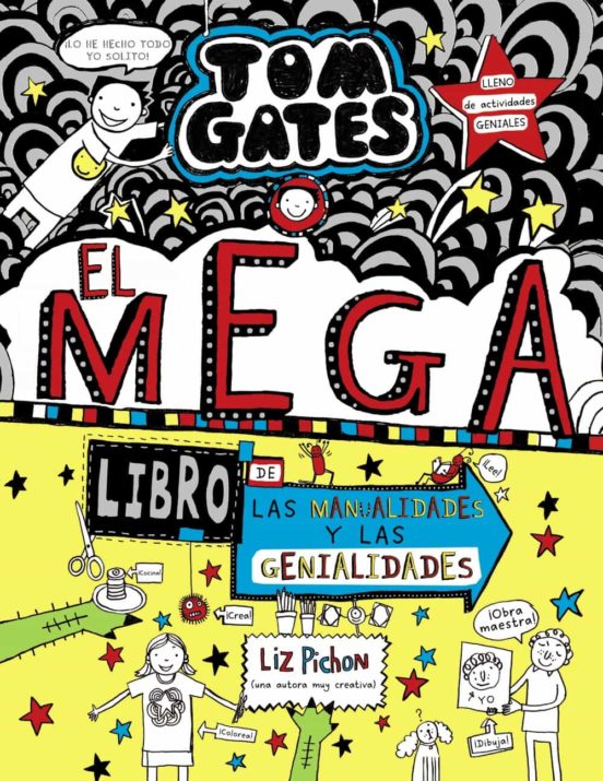 Tom Gates 16: El megalibro de las manualidades y las genialidades