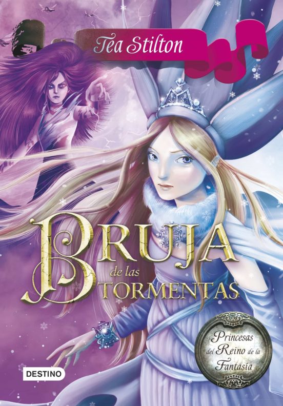 Princesas del reino de la fantasia 10: bruja de las tormentas