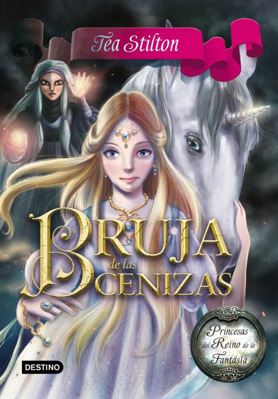 Princesas del reino de la fantasia 11:bruja de las cenizas