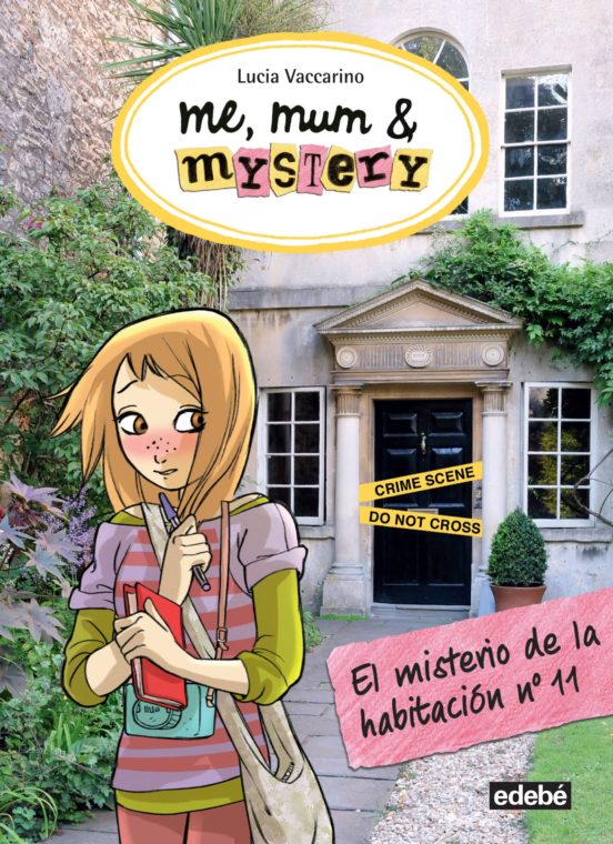 Me, mum u0026 mistery 4 : el misterio de la habitacion nº 11