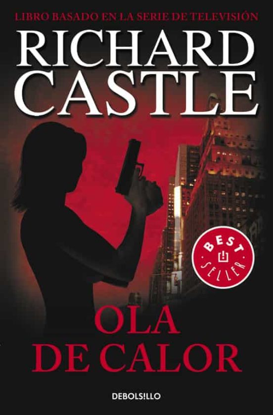 Ola de calor (serie castle 1)