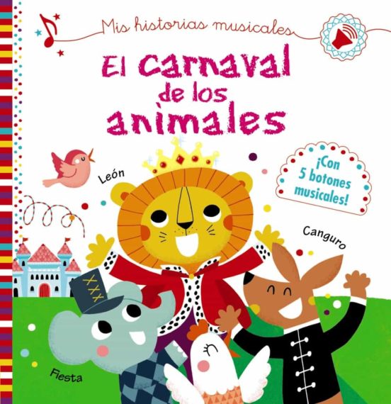 Mis historias musicales: el carnaval de los animales