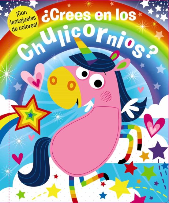 ¿crees en los chulicornios?