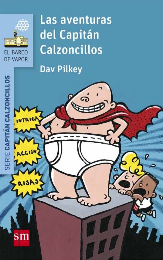 1.las aventuras del capitan calzoncillos