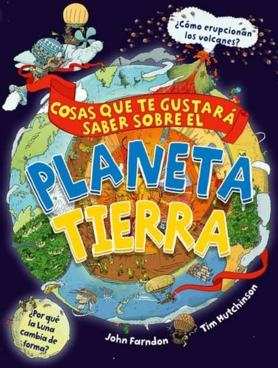 Cosas que te gustara saber sobre el planeta tierra