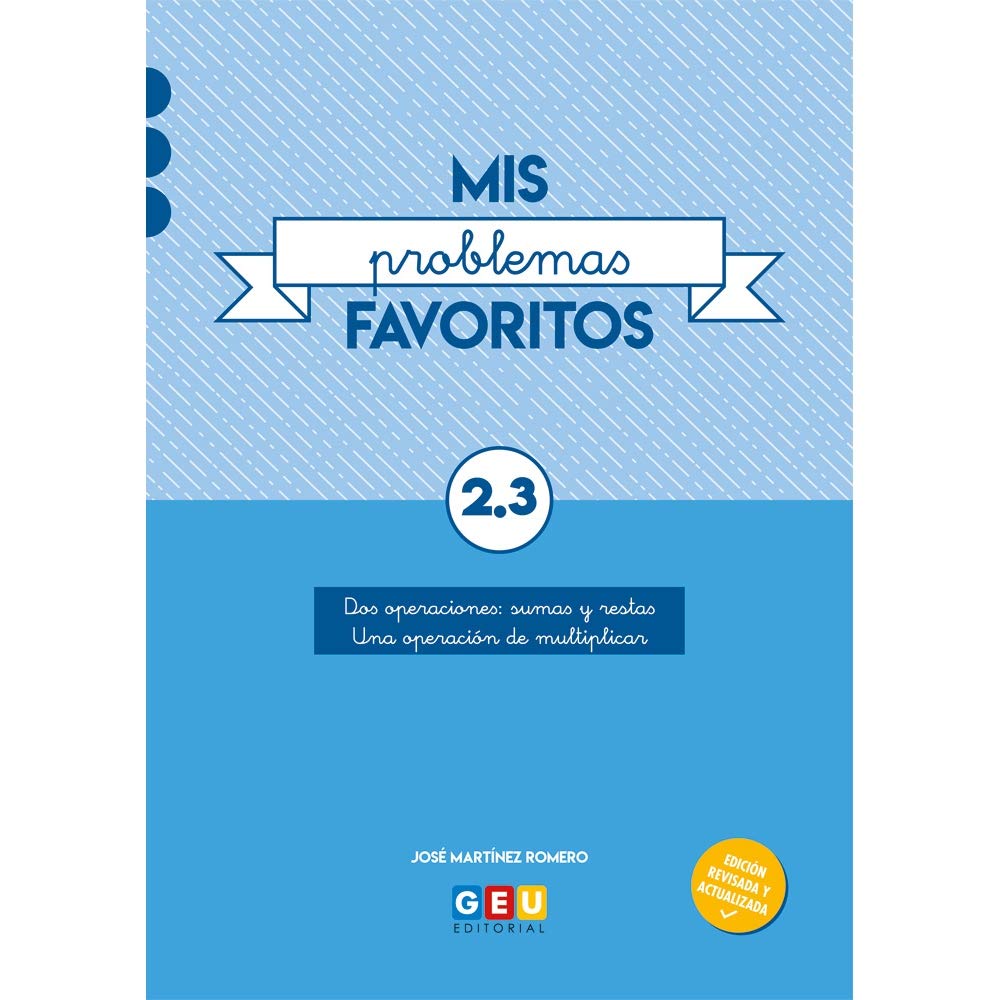 Mis Problemas favoritos 2º Educación Primaria Cuaderno 2.3: mejora la Resolución De Problemas