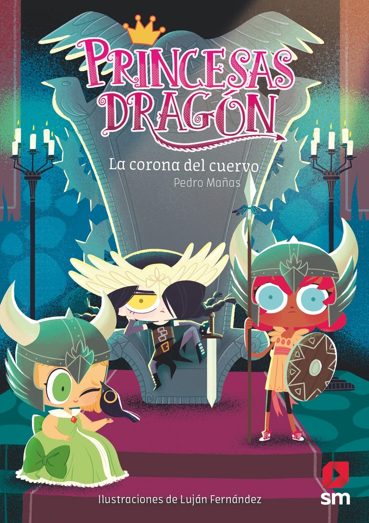 PRINCESAS DRAGON 12. LA CORONA DEL CUERVO