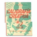 [9788417427122] Caligrafía creativa 2: manual para enamorados del lettering