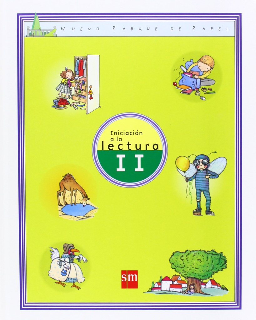 Iniciación a la lectura II: nuevo parque de papel, 5 años. educacion infantil