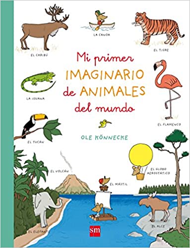 MI PRIMER IMAGINARIO DE ANIMALES DEL MUNDO