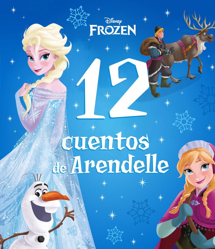 FROZEN 12 CUENTOS DEL REINO DE ARENDELLE