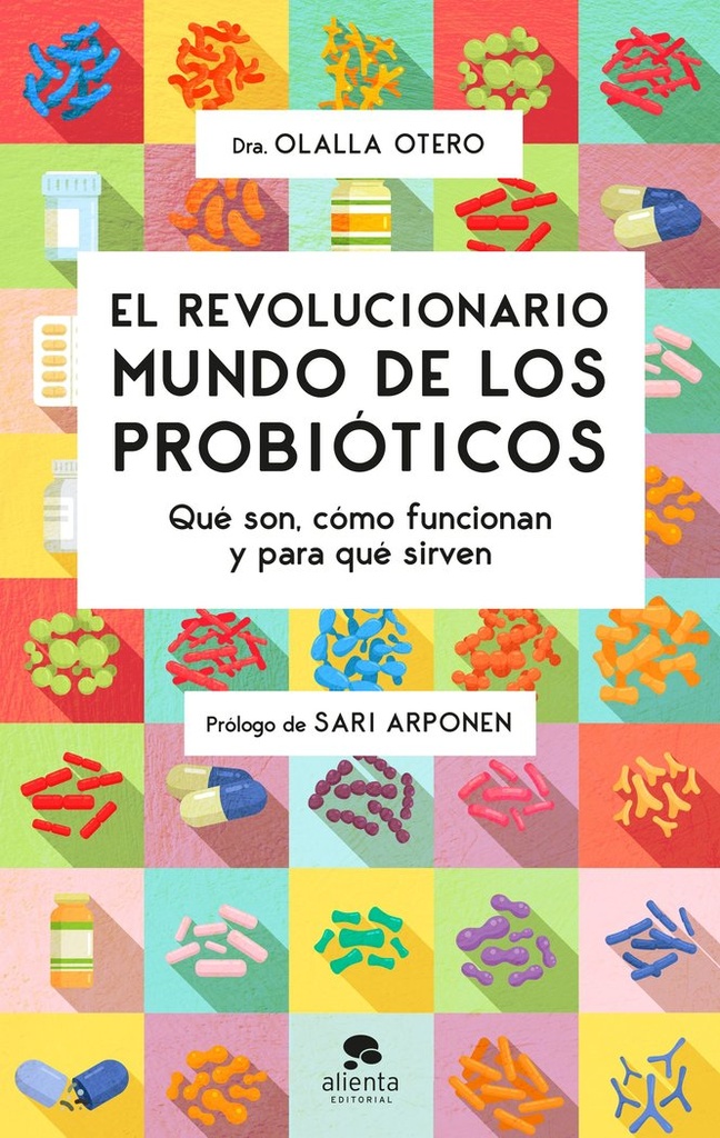 El revolucionario mundo de los probióticos: Qué son, cómo funcionan y para qué sirven