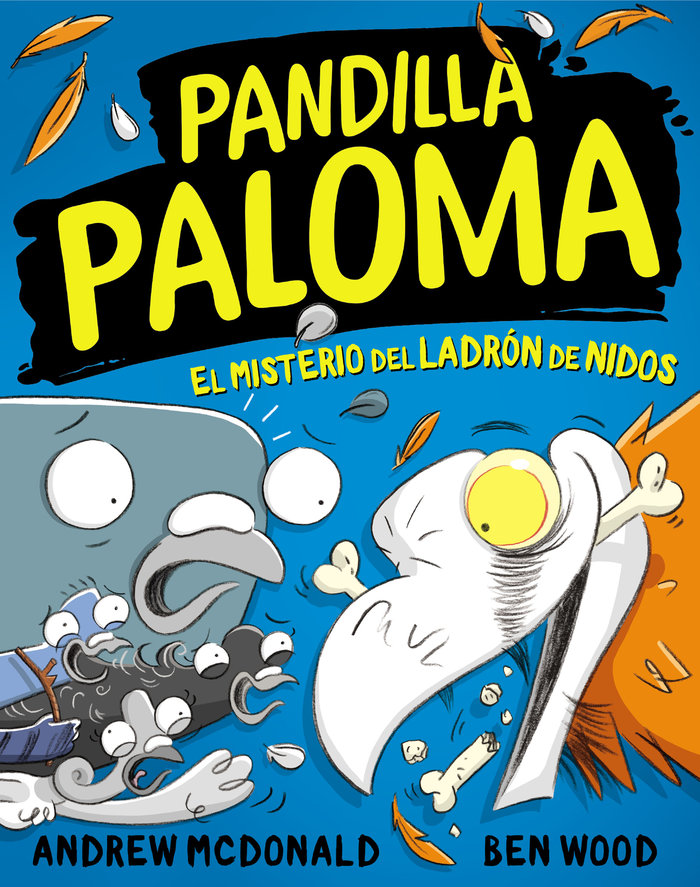 Pandilla Paloma 3 - El misterio del ladrón de nidos