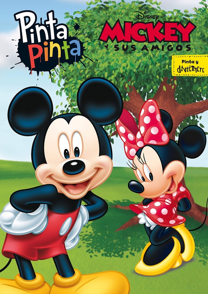 Mickey y sus amigos. Pinta Pinta: Libro para colorear