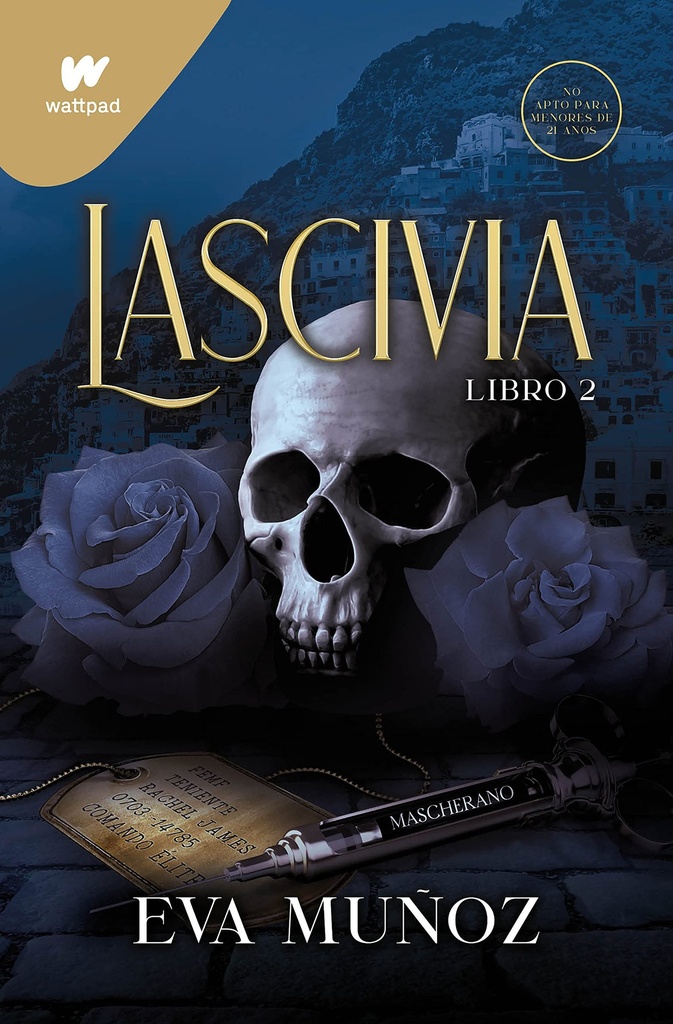 Lascivia (Pecados placenteros. Libro 2)