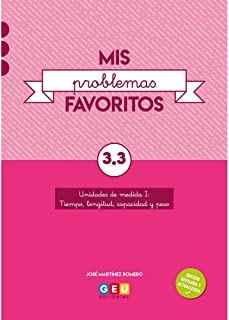 Mis Problemas favoritos 3º Pirmaria Cuaderno 3.Facilitar La Comprensión matemática