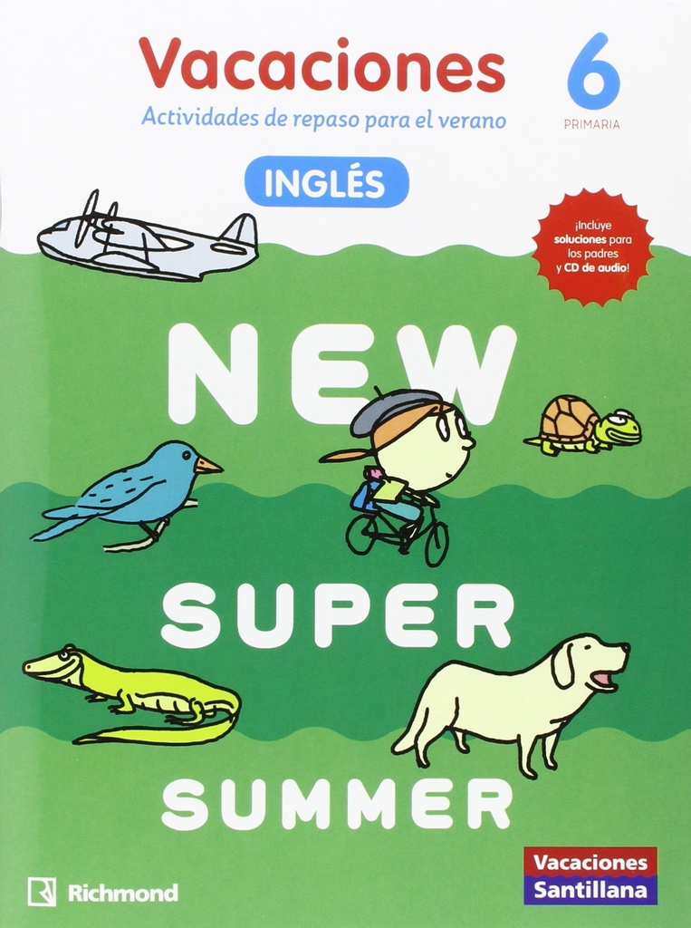 NEW SUPER SUMMER 6ºPRIMARIA +AUDIO 6