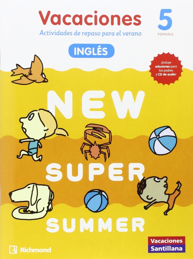 NEW SUPER SUMMER 5ºPRIMARIA SB+AUDIO 5