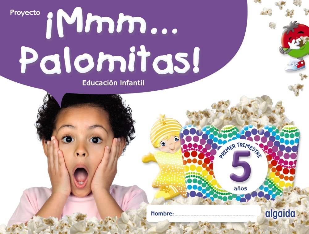 ¡Mmm... Palomitas! Educación Infantil 5 años. Primer trimestre