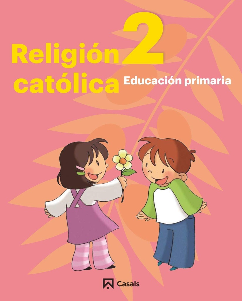 Religión Católica 2 Primaria