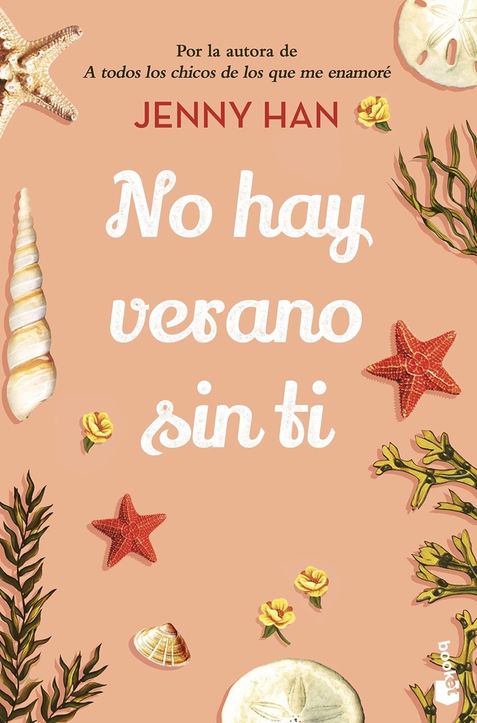 No hay verano sin ti: Trilogía El verano en que me enamoré 2