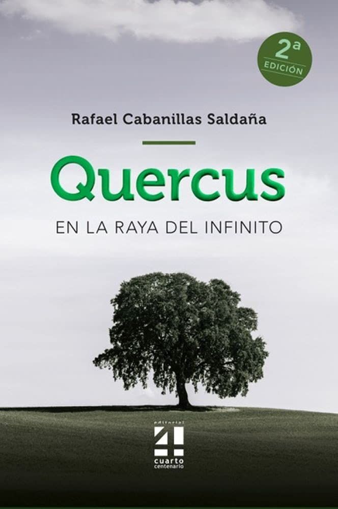 En la raya del infinito Quercus