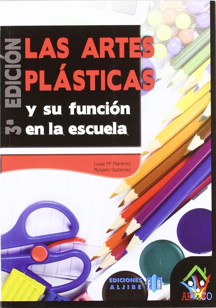 Las artes plásticas y su función en la escuela