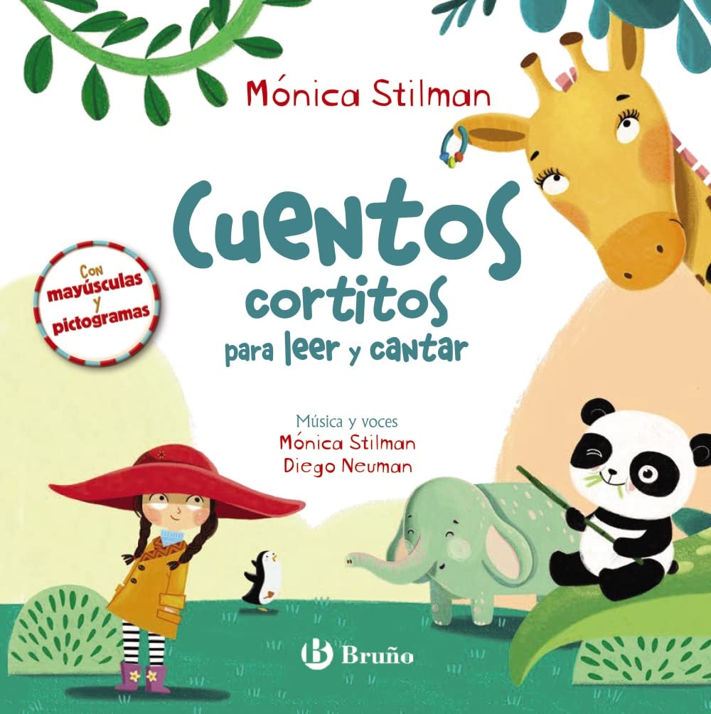 Cuentos cortitos para leer y cantar: Con mayúsculas y pictogramas para aprender a leer