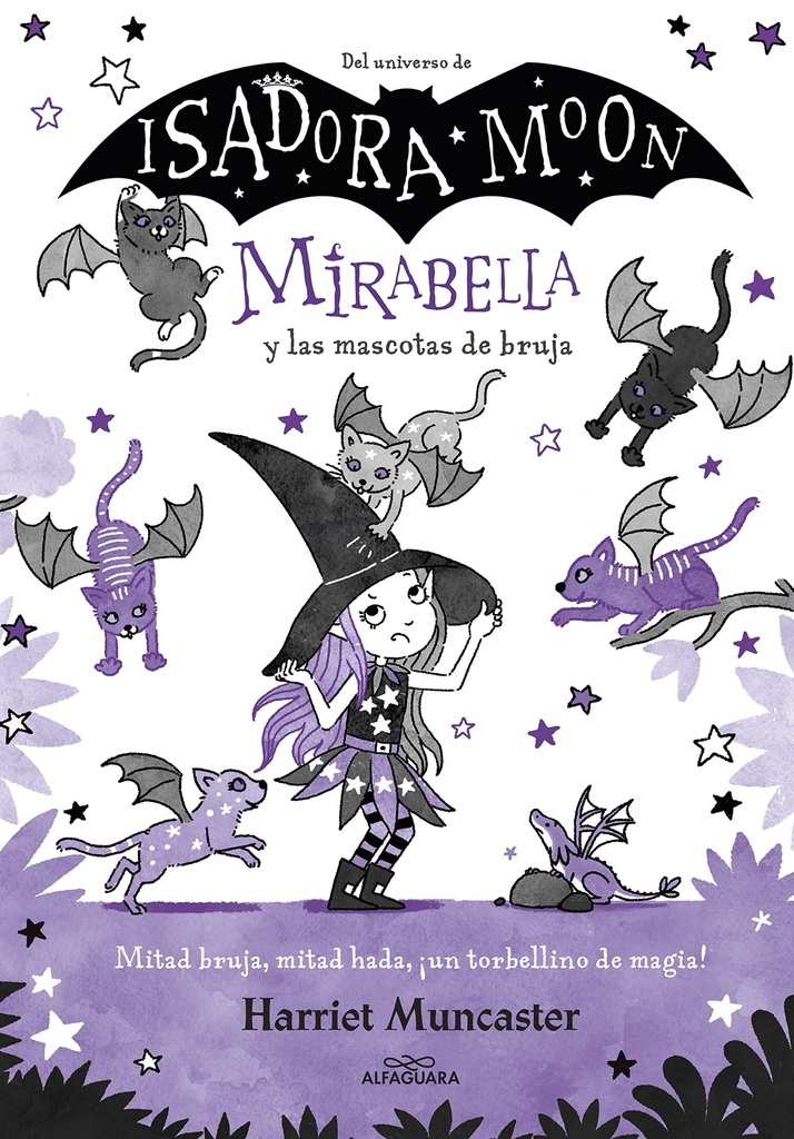 Mirabella 5 - Mirabella y las mascotas de bruja: ¡Un libro mágico del universo de Isadora Moon con purpurina en cubierta!