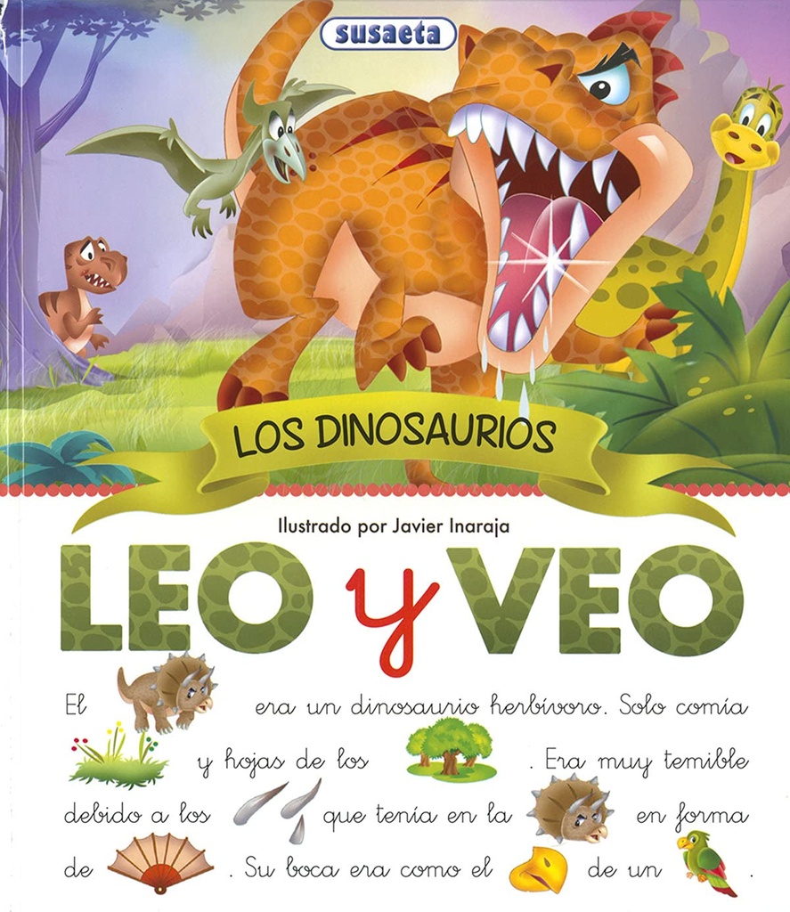 Los dinosaurios (Leo Y Veo...)