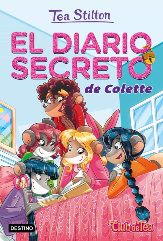 El diario secreto de Colette: Vida en Ratford 2 (Tea Stilton)