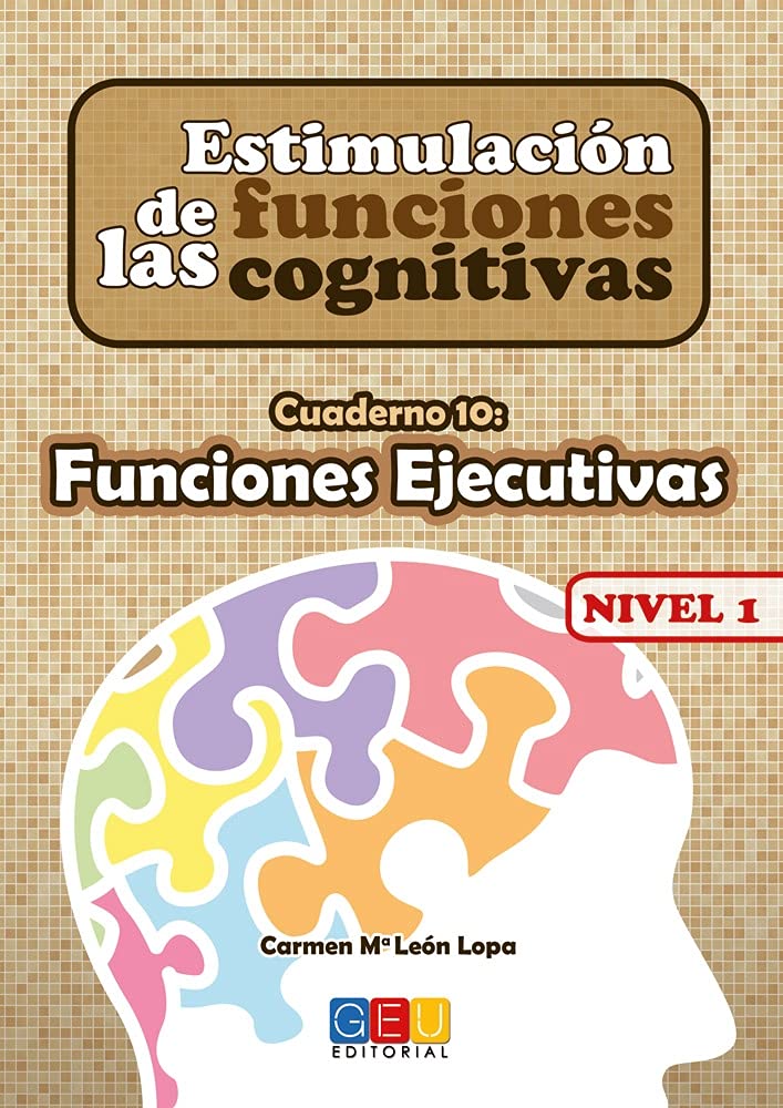 Estimulación De Las Funciones cognitivas - Funciones ejecutivas- Nivel 1 Cuaderno 10
