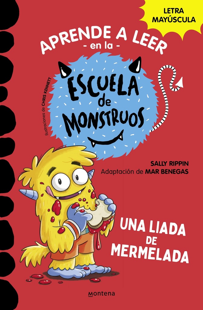 Aprender a leer en la Escuela de Monstruos 2 - Una liada de mermelada: En letra MAYÚSCULA para aprender a leer