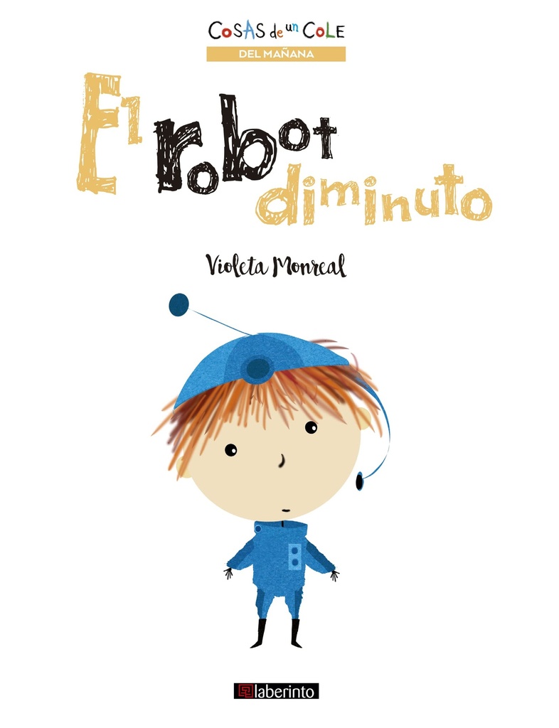 El robot diminuto