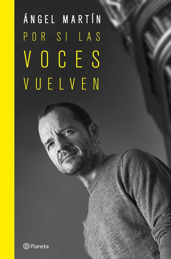 Por si las voces vuelven. Edición especial tapa dura