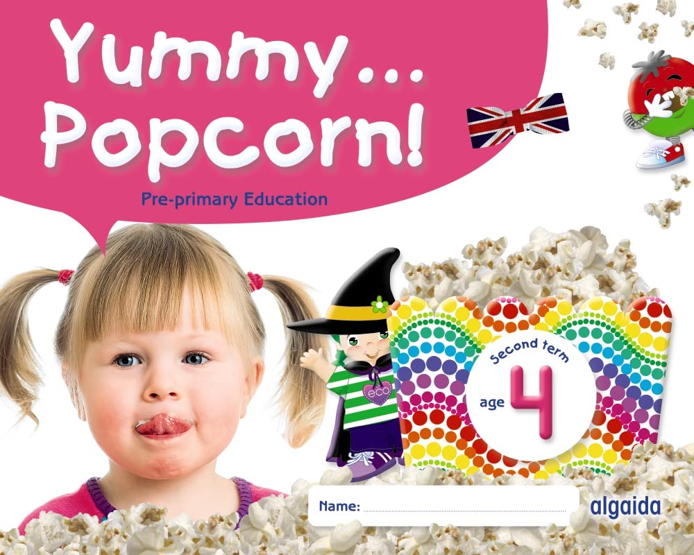 Yummy... Popcorn! Age 4. Second term (¡Mmm... Palomitas!)